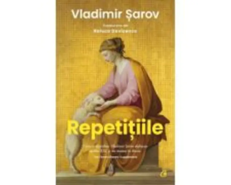 Repetitiile - Vladimir Sarov
