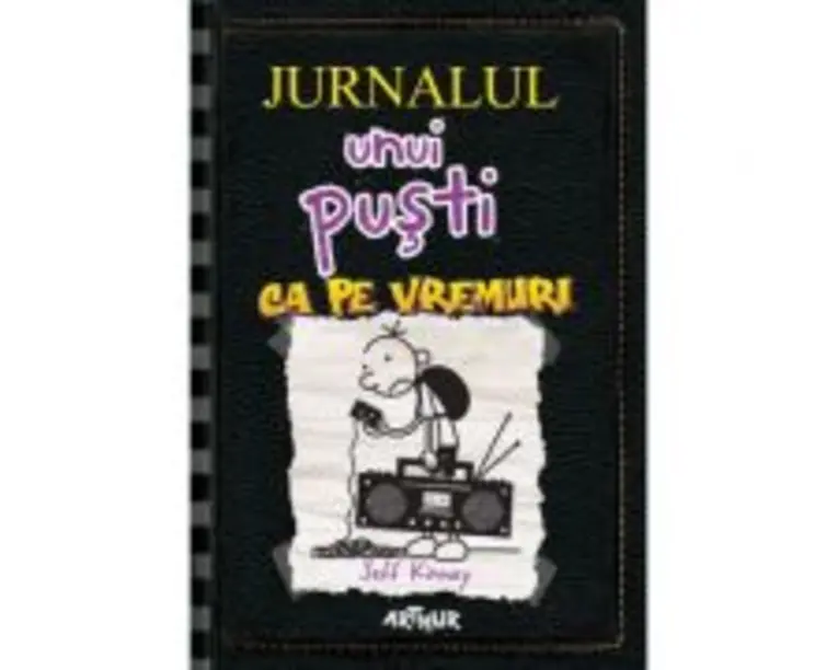 Jurnalul unui pusti 10. Ca pe vremuri - Jeff Kinney