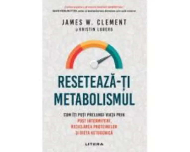 Reseteaza-ti metabolismul - James W. Clement
