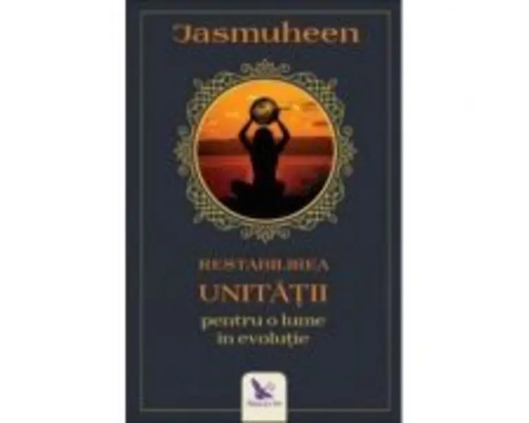 Restabilirea Unitatii pentru o lume in evolutie - Jasmuheen