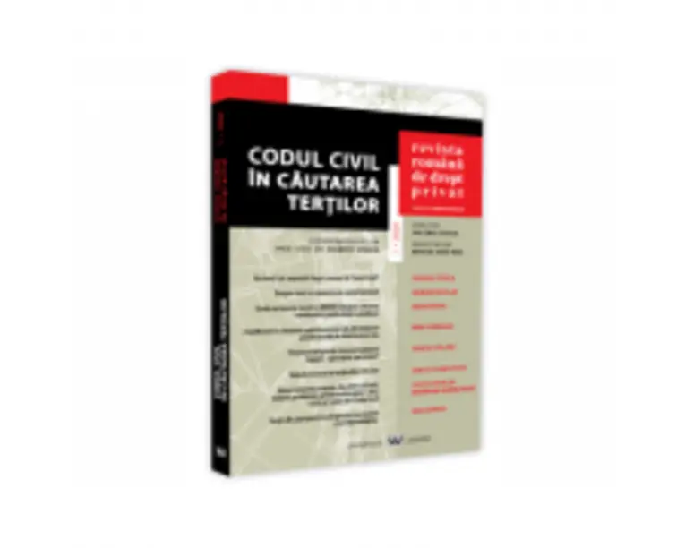 Revista Romana de Drept Privat nr. 1/2020. Codul Civil in cautarea tertilor