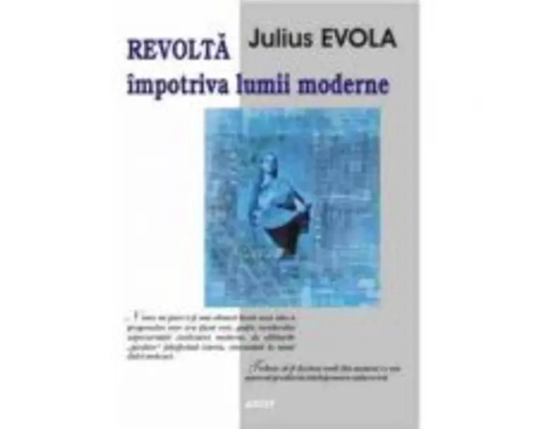 Revolta impotriva lumii moderne  Julius Evola