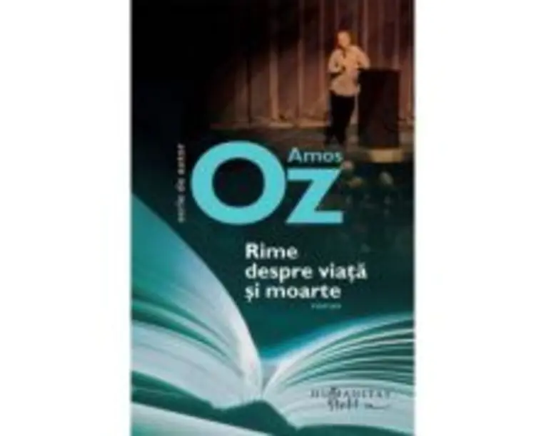 Rime despre viata si moarte - Amos Oz