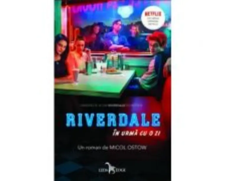 Riverdale. In urma cu o zi - Micol Ostow