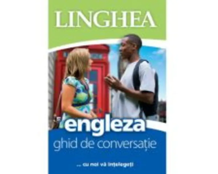 Ghid de conversatie roman-englez. Editia 4, EE