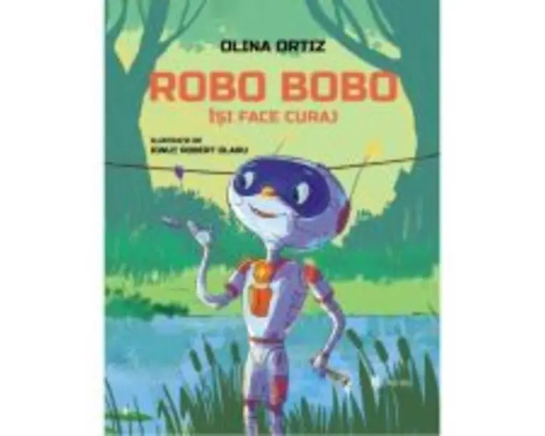 Robo Bobo isi face curaj - Olina Ortiz