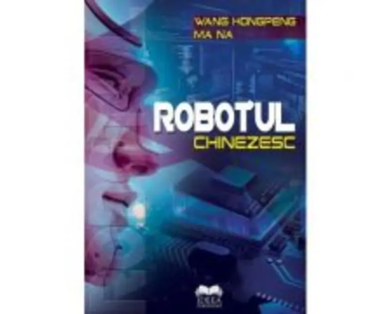 Robotul chinezesc - Wang Hongpeng, Ma Na