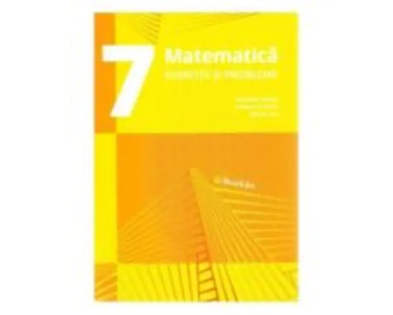 Matematica, exercitii si probleme pentru clasa a 7-a. Editia 3 - Nicolae Sanda