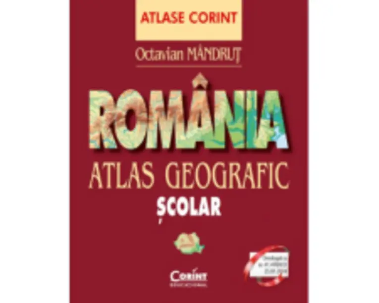 Romania. Atlas geografic scolar - Octavian Mandrut