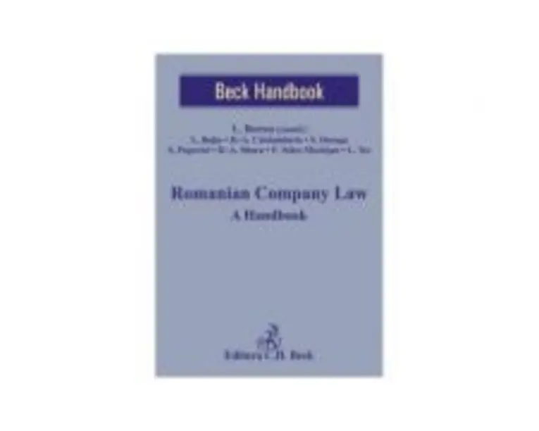 Romanian Company Law. A Handbook - Lucian Bercea