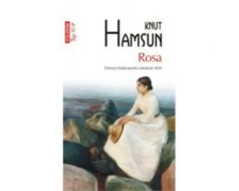 Rosa. Editie de buzunar. Colectia Top10+ - Knut Hamsun