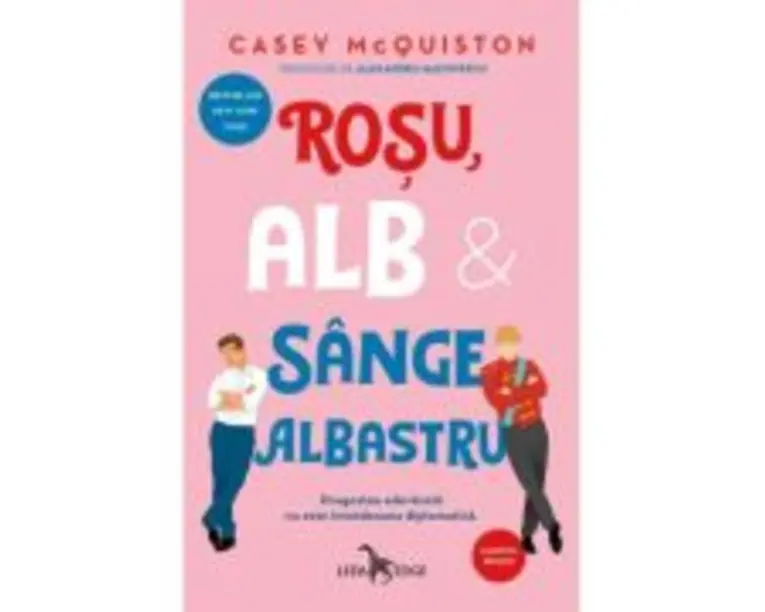 Rosu, alb si sange albastru - Casey McQuiston