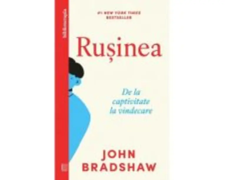 Rusinea. De la captivitate la vindecare - John Bradshaw