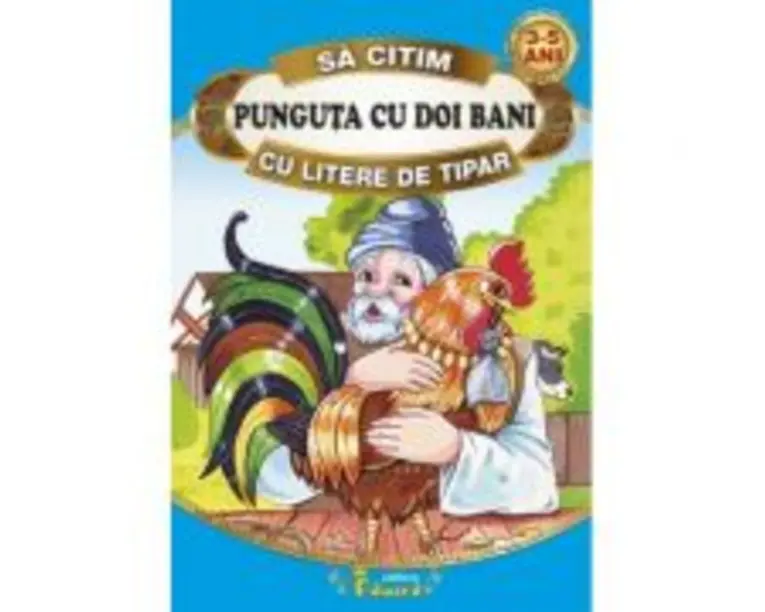 Sa citim PUNGUTA CU DOI BANI cu litere de tipar - Ion Creanga