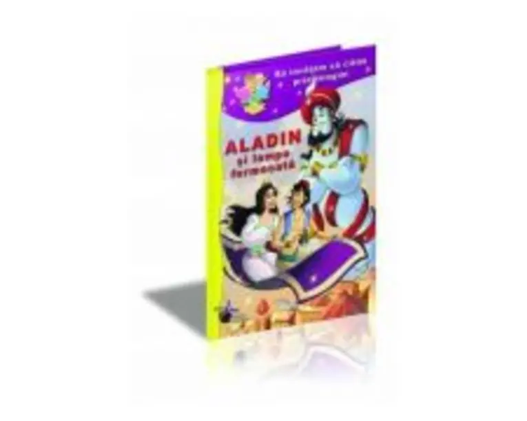 Aladin si lampa fermecata. Sa invatam sa citim prin imagini