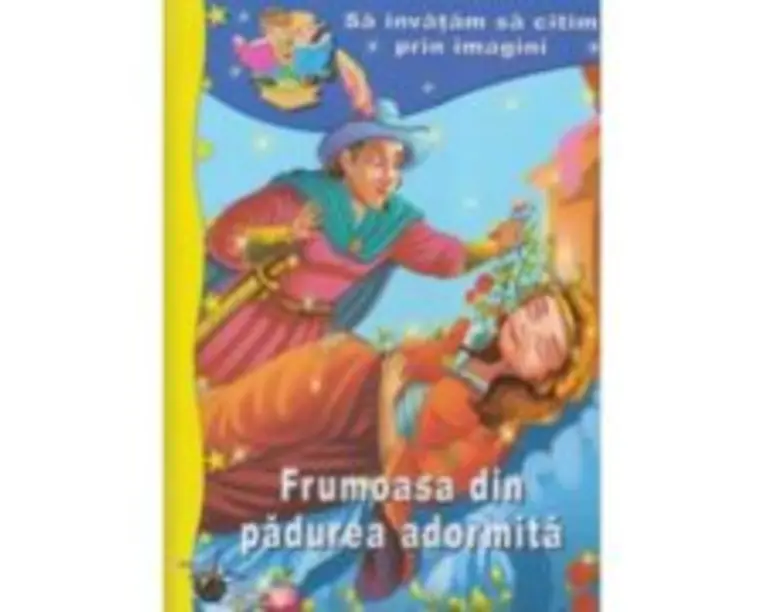 Sa invatam sa citim prin imagini. Frumoasa din padurea adormita