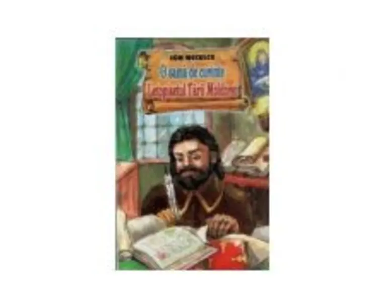 O sama de cuvinte. Letopisetul Tarii Moldovei - Ion Neculce