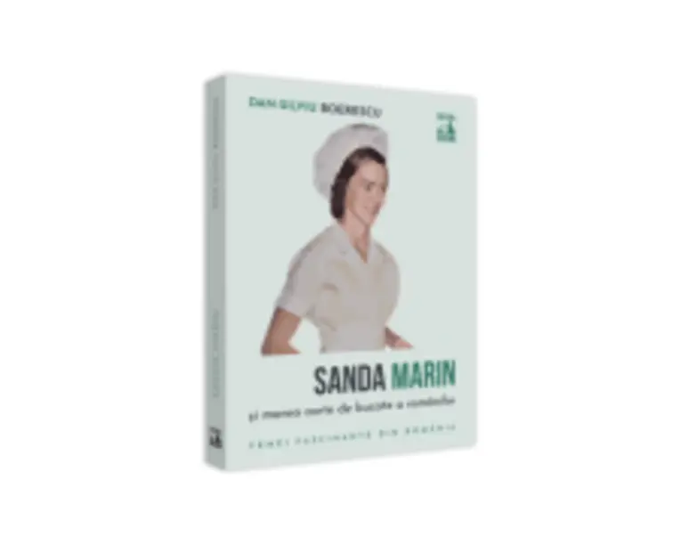 Sanda Marin si marea carte de bucate a romanilor - Dan-Silviu Boerescu