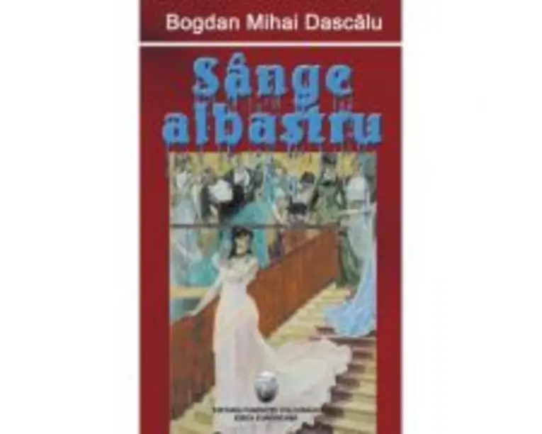 Sange albastru - Bogdan Mihai Dascalu