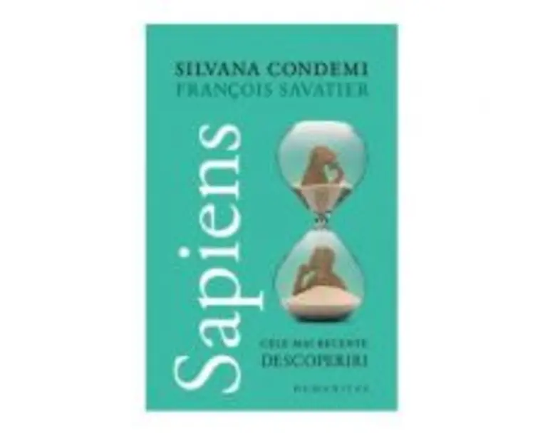 Sapiens. Cele mai recente descoperiri - Francois Savatier