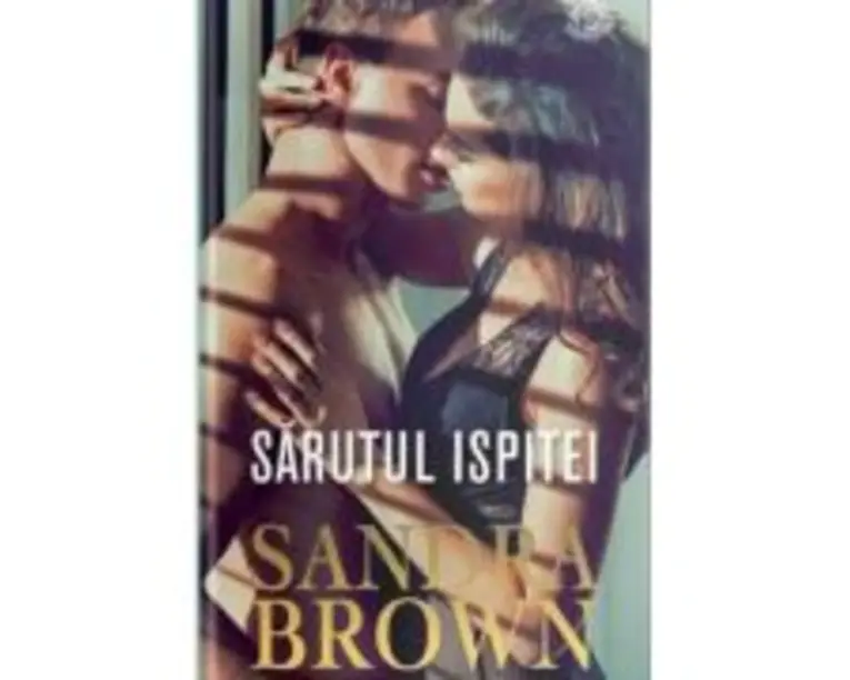 Sarutul ispitei - Sandra Brown