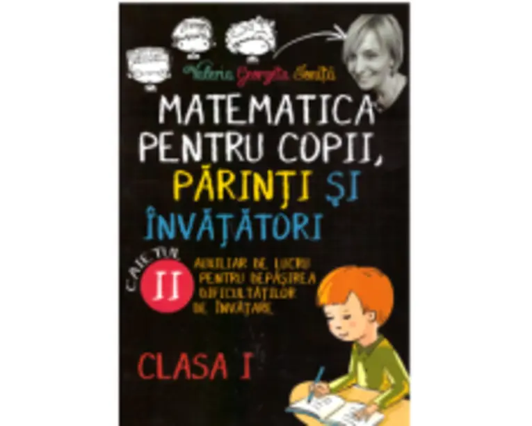 Matematica pentru copii, parinti si invatatori clasa 1. Caietul 2 - Valeria Georgeta Ionita