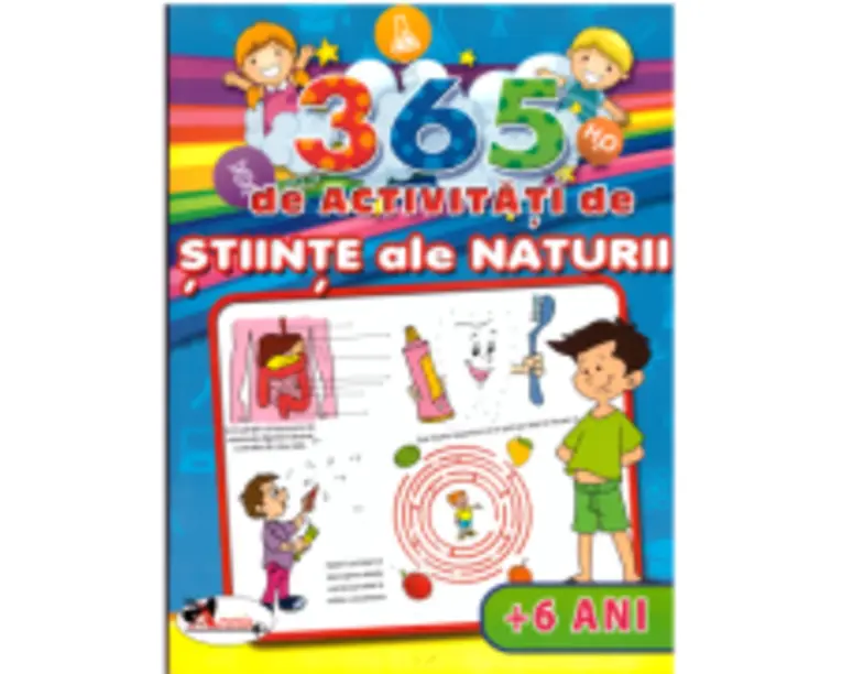 365 de activitati de stiinte ale naturii. +6 ani - Lata Seth, Anuj Chawla