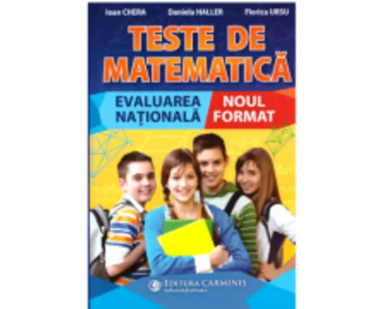 Teste de matematica. Evaluarea nationala 2022 - Ioan Chera