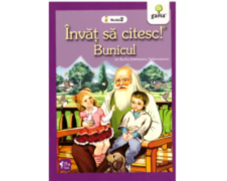 Invat sa citesc. Nivelul 2. Bunicul - Barbu Stefanescu Delavrancea