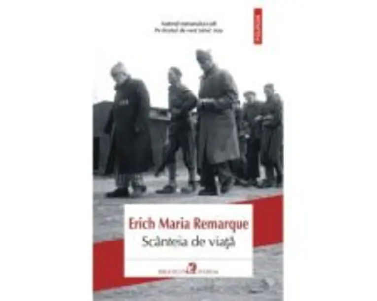 Scanteia de viata - Erich Maria Remarque