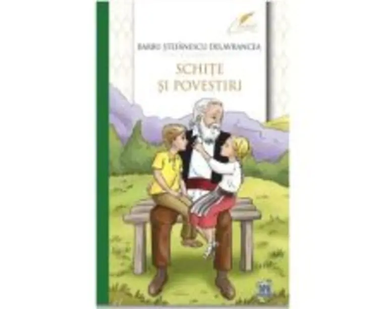 Schite si povestiri - Barbu Stefanescu Delavrancea