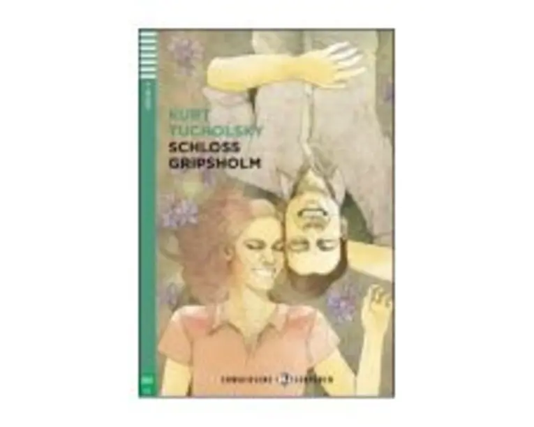 Schloss Gripsholm - Kurt Tucholsky
