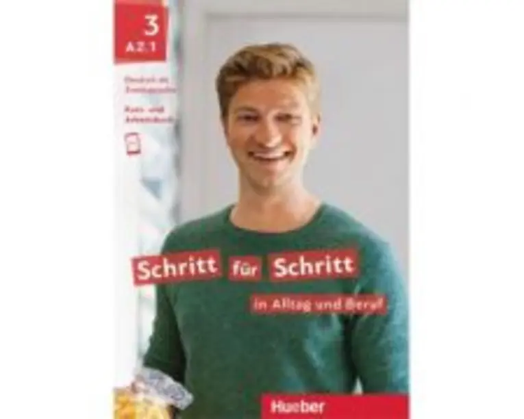 Schritt fur Schritt in Alltag und Beruf 3 Kursbuch + Arbeitsbuch - Daniela Niebisch