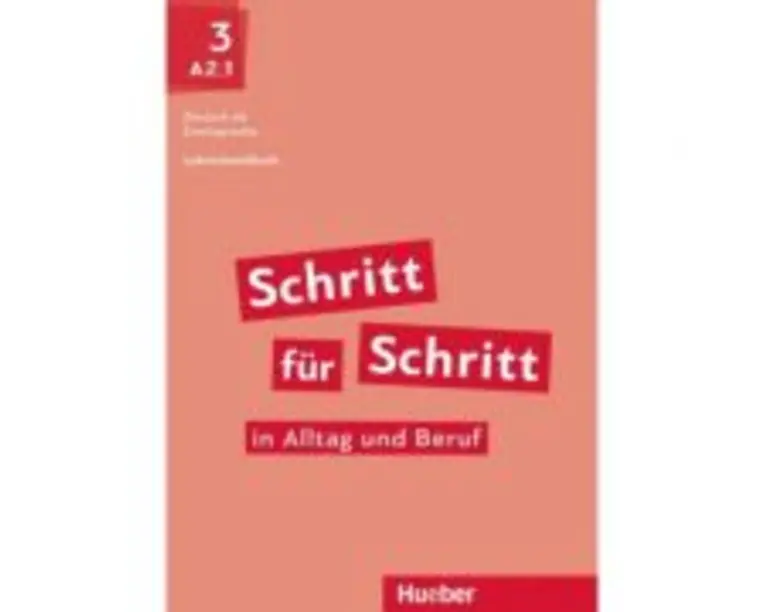 Schritt fur Schritt in Alltag und Beruf 3 Lehrerhandbuch - Susanne Kalender, Petra Klimaszyk