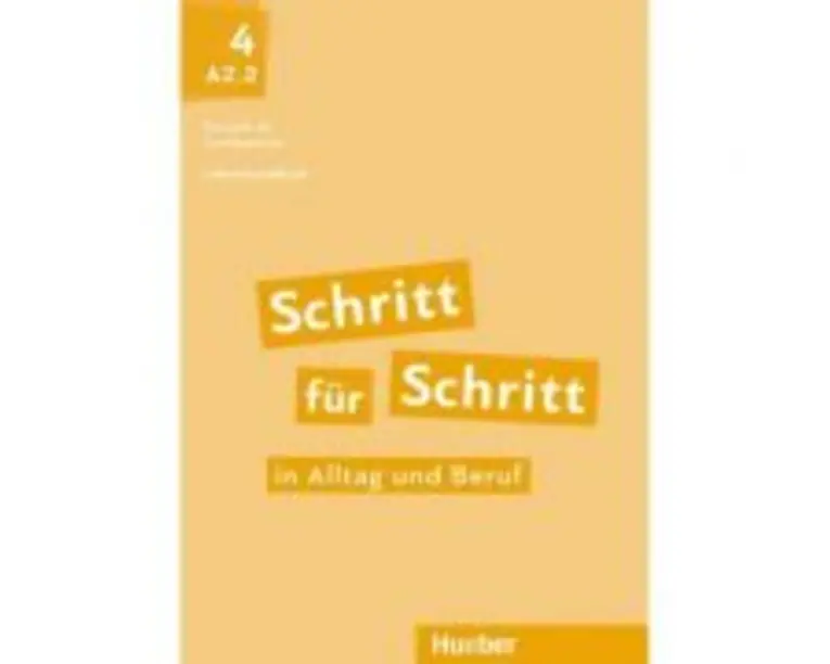 Schritt fur Schritt in Alltag und Beruf 4 Lehrerhandbuch - Susanne Kalender, Petra Klimaszyk