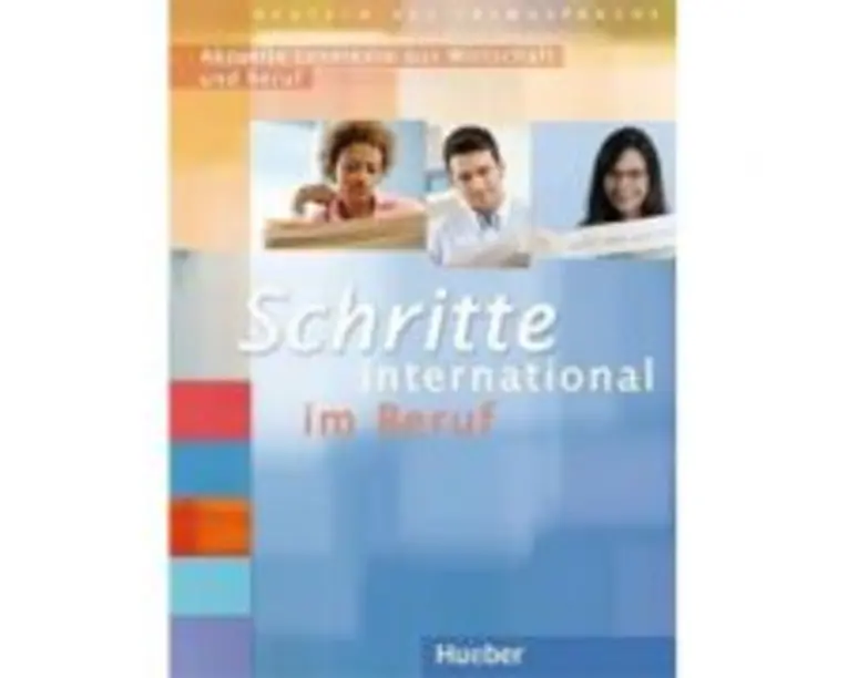 Schritte International Aktuelle Lesetexte aus Wirtschaft und Beruf - Wiebke Heuer