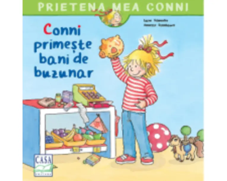 Conni primeste bani de buzunar - Liane Schneider