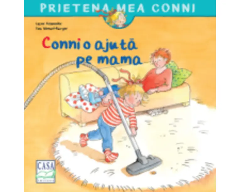 Conni o ajuta pe mama - Liane Schneider