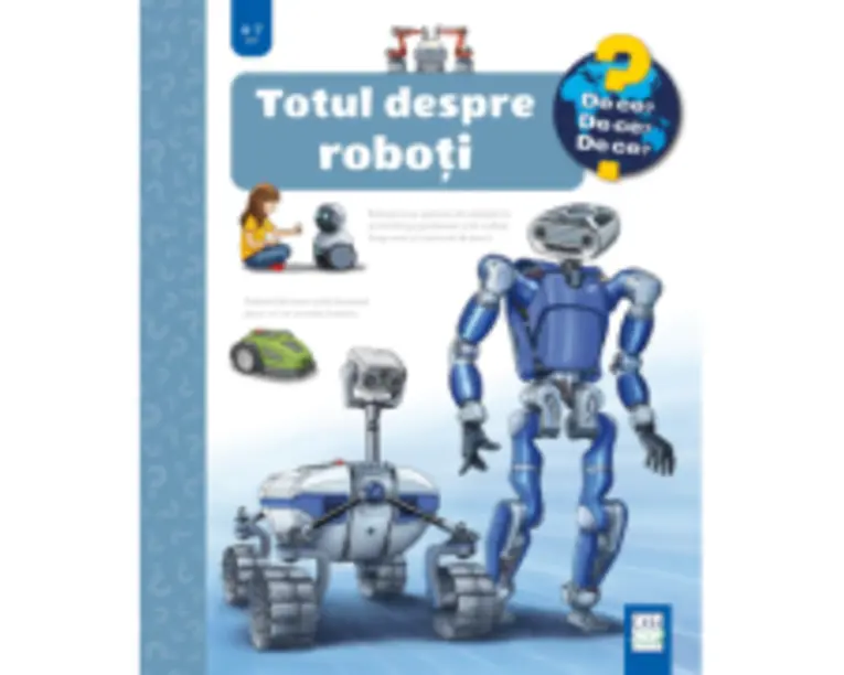 Totul despre roboti - Andrea Erne