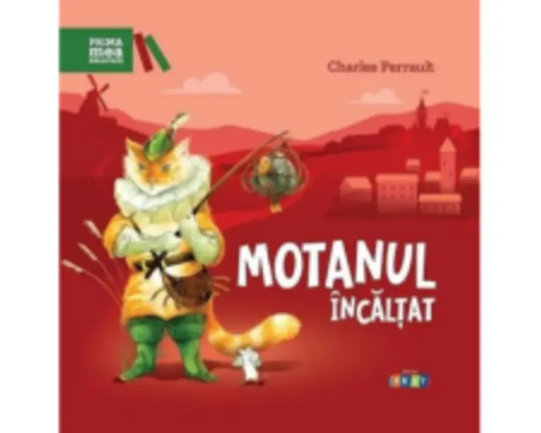 Motanul incaltat. Repovestire de Iulian Filip - Charles Perrault