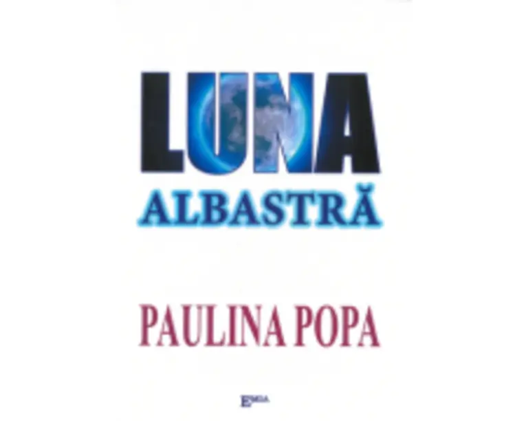 Luna albastra - Paulina Popa