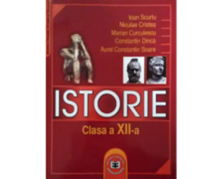 Istorie. Manual pentru clasa a 12-a - Ioan Scurtu