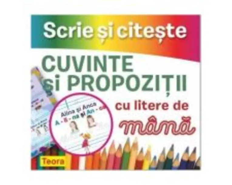 Scrie si citeste - Cuvinte si propozitii cu litere de mana
