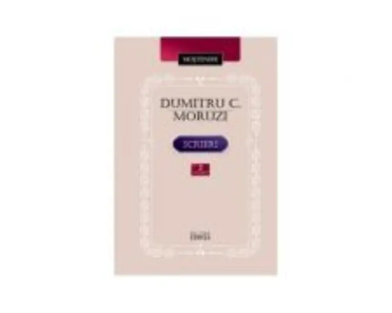 Scrieri. Volumul 2. Moartea lui Cain (roman). Nuvele. Memorialistica. Poezie. Studii sociale - Dumitru C. Moruzi