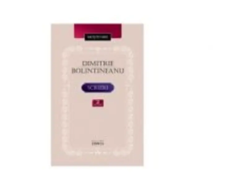 Scrieri. Volumul 2. Proza. Insemnari de calatorie - Dimitrie Bolintineanu