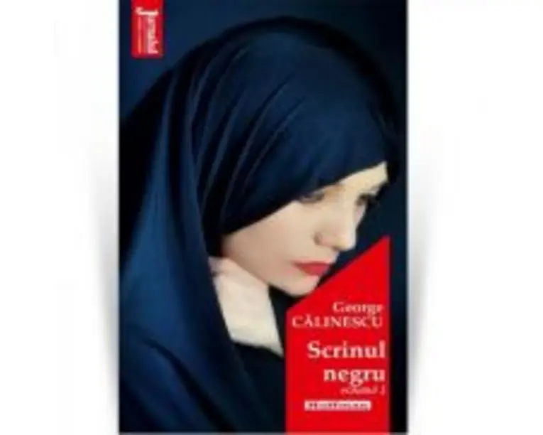 Scrinul negru, vol 1 - George Calinescu