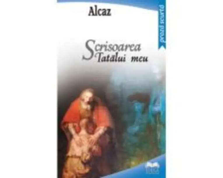 Scrisoarea tatalui meu - Alcaz