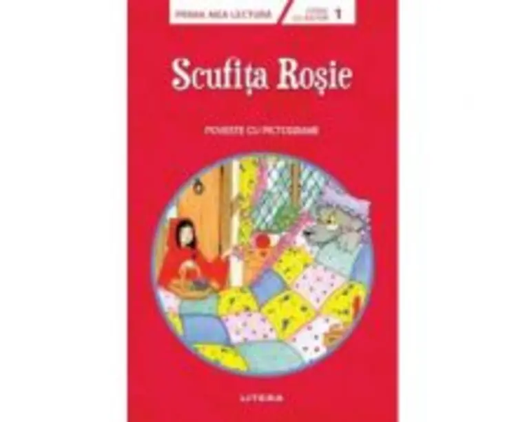 Scufita Rosie. Poveste cu pictograme. Citesc cu ajutor (Nivelul 1)