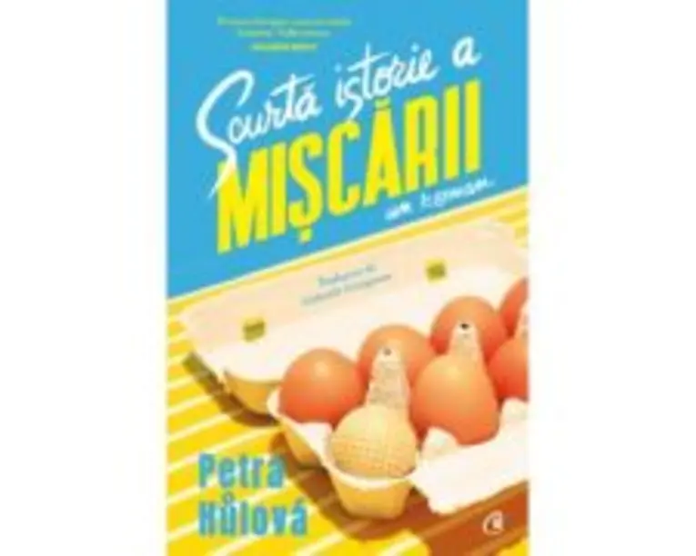 Scurta istorie a Miscarii - Petra Hulova
