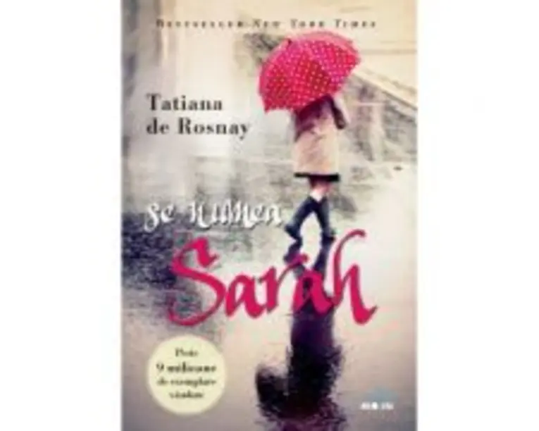 Se numea Sarah - Tatiana de Rosnay